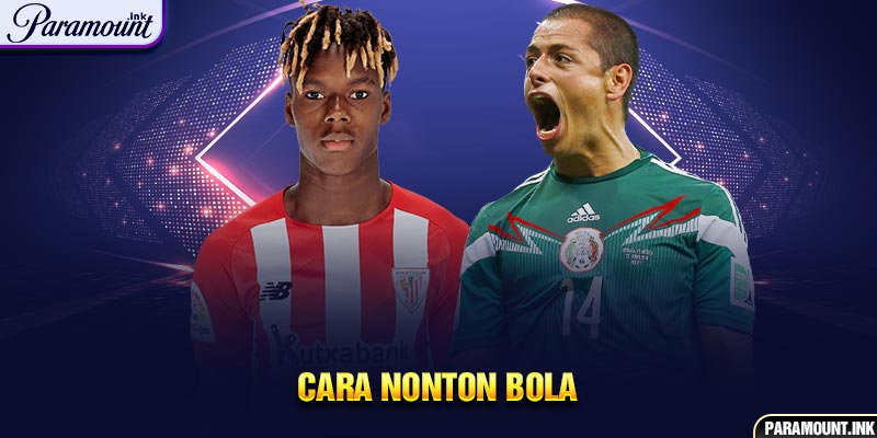 Cara Nonton Bola di Paramountplus