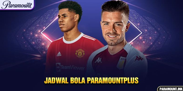 Jadwal Bola Paramountplus dan Cara Mengaksesnya