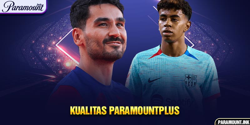 Kualitas ParamountPlus