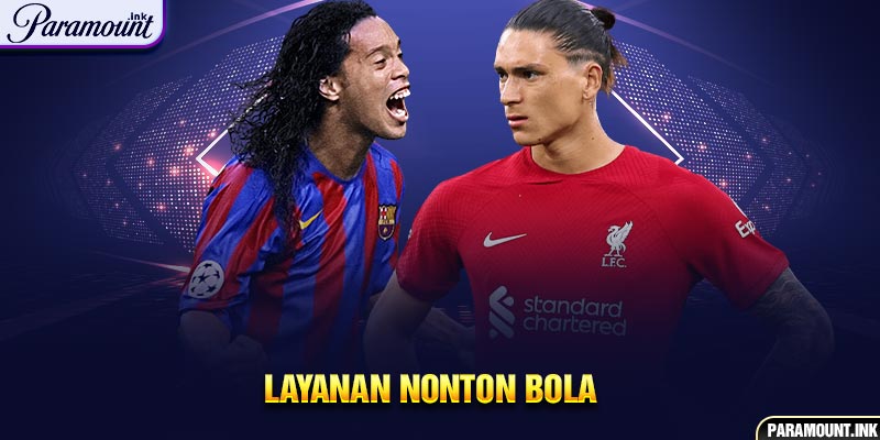 Layanan nonton bola  